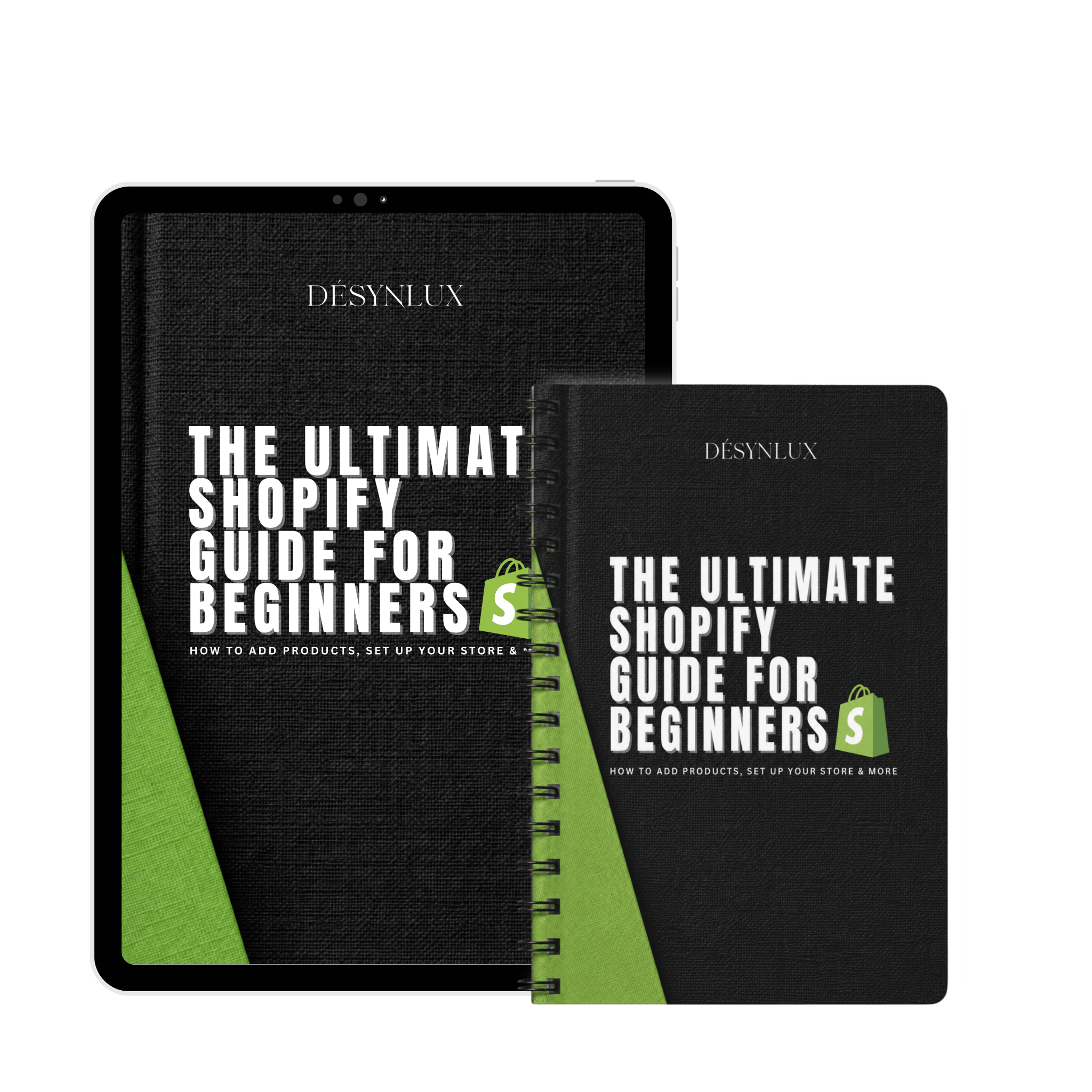 The Ultimate Shopify Guide for Beginners (Digital Download) - DÉSYNLUX